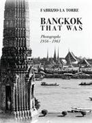 Bangkok That Was