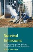 Survival Emissions: A Perspective from the South on Global Climate Change Negotiations