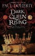 DARK QUEEN RISING