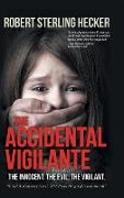 The Accidental Vigilante