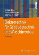 Elektrotechnik für Gebäudetechnik und Maschinenbau