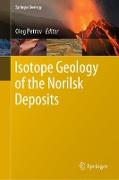 Isotope Geology of the Norilsk Deposits