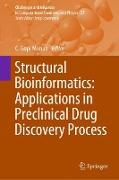 Structural Bioinformatics: Applications in Preclinical Drug Discovery Process
