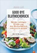 Good bye Bluthochdruck