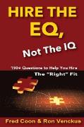 Hire the Eq, Not the IQ