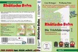 Finke, W: Rhätische Bahn - Die Triebfahrzeuge Teil 1