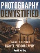 Photography Demystified