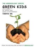 Green Stuff for Kids: An A to Z Guide to What's Up with the Planet