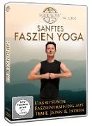 Sanftes Faszien Yoga - Das gesunde Faszientraining aus Tibet, Japan & Indien
