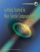 Getting Started in Non-sterile Compounding Workbook and DVD Package