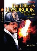 Fire Officer's Handbook of Tactics Video Series #5
