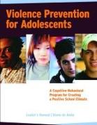 Violence Prevention for Adolescents, Leader's Manual