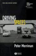 Driving Spaces