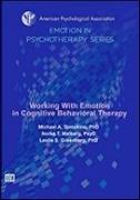 Working With Emotion in Cognitive Behavioral Therapy