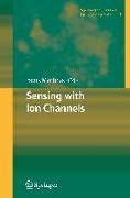 Sensing with Ion Channels