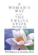 A Woman's Way Through the Twelve Steps