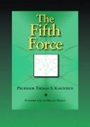 The Fifth Force