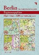 Berlin - Vier Stadtpläne im Vergleich: Ergänzungspläne 1840, 1953, 1988, 1950"Germania"