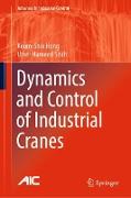 Dynamics and Control of Industrial Cranes