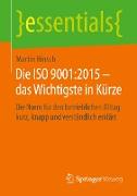 Die ISO 9001:2015 ¿ das Wichtigste in Kürze