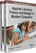 Handbook of Research on Applied Learning Theory and Design in Modern Education