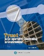 Trust in Co-Operative Contracting in Construction