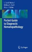 Pocket Guide to Diagnostic Hematopathology