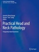 Practical Head and Neck Pathology