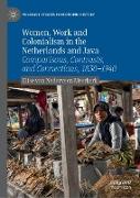 Women, Work and Colonialism in the Netherlands and Java