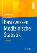 Basiswissen Medizinische Statistik