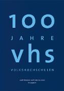 100 Jahre Volkshochschulen