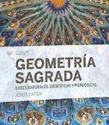 Geometría sagrada, bases naturales, científicas y pitagóricas