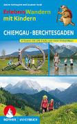 ErlebnisWandern mit Kindern Chiemgau – Berchtesgaden