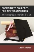 Coordinate Colleges for American Women