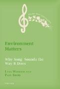 Environment Matters