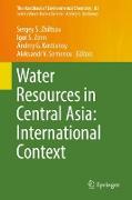 Water Resources in Central Asia: International Context