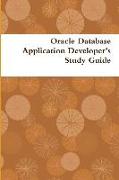 Oracle Database ¿Application Developer's ¿Study Guide