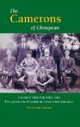 The Camerons of Glenspean: The family behind Meredith Dairy: Five generations of Australian initiative and innovation
