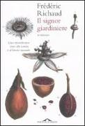 Il signor giardiniere