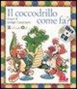 Il coccodrillo come fa? Con CD Audio