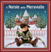 Il Natale delle meraviglie