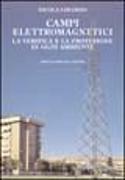 Campi elettromagnetici. La verifica e la protezione in ogni ambiente