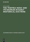 The ¿Poetria Nova¿ and its Sources in Early Rhetorical Doctrine