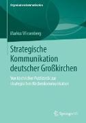 Strategische Kommunikation deutscher Großkirchen