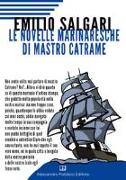 Le novelle marinaresche di Mastro Catrame