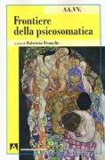 Frontiere della psicosomatica