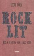 Rock Lit. Musica e letteratura: legami, intrecci, visioni