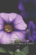 Nella nudità ombreggiata delle viole