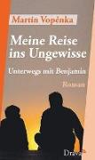 Meine Reise ins Ungewisse