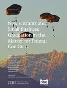 New Entrants and Small Business Graduation in the Market for Federal Contracts